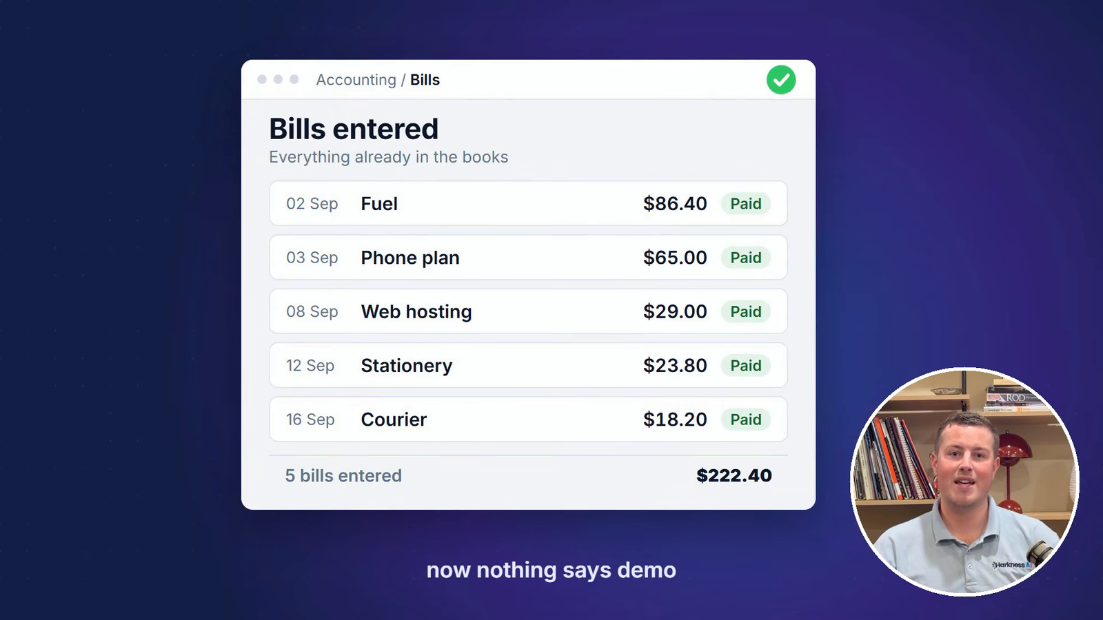 A clean Bills entered screen listing five paid bills - fuel, phone plan, web hosting, stationery and courier - totalling $222.40, with no demo labels