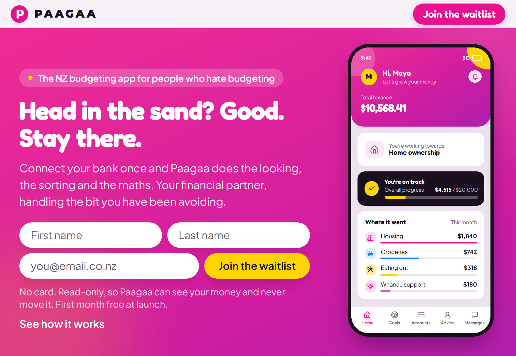 The Paagaa waitlist page: head in the sand? Good. Stay there. Beside it, a phone shows a demo balance, goal progress and spending by category, including whanau support